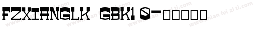 FZXIANGLK  GBK1 0字体转换